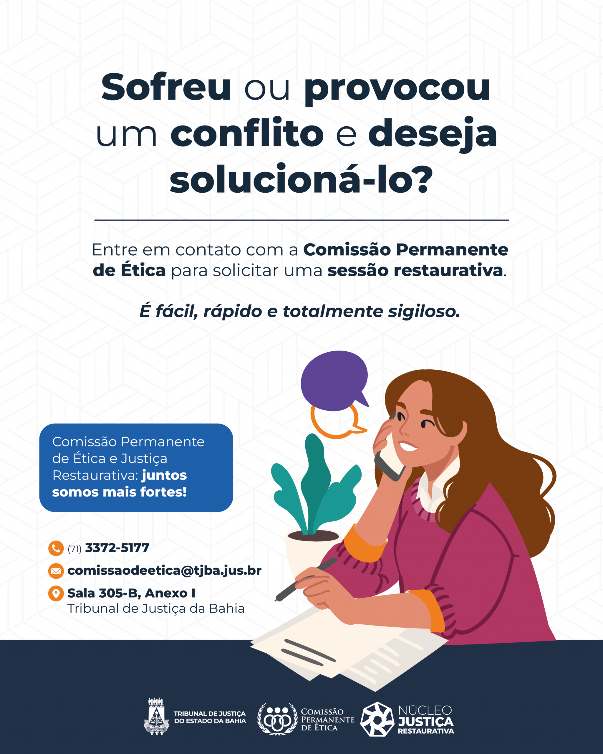 SERVIÇOS E ORIENTAÇÕES – Comissão Permanente de Ética do TJBA  