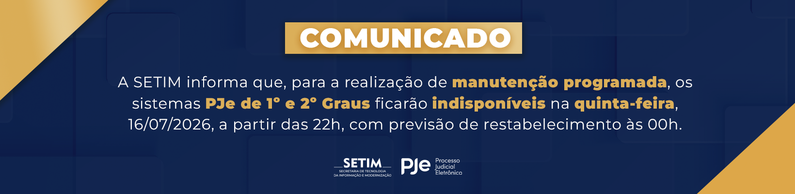 Imagem de banner com título Manutencao pje – 16-07