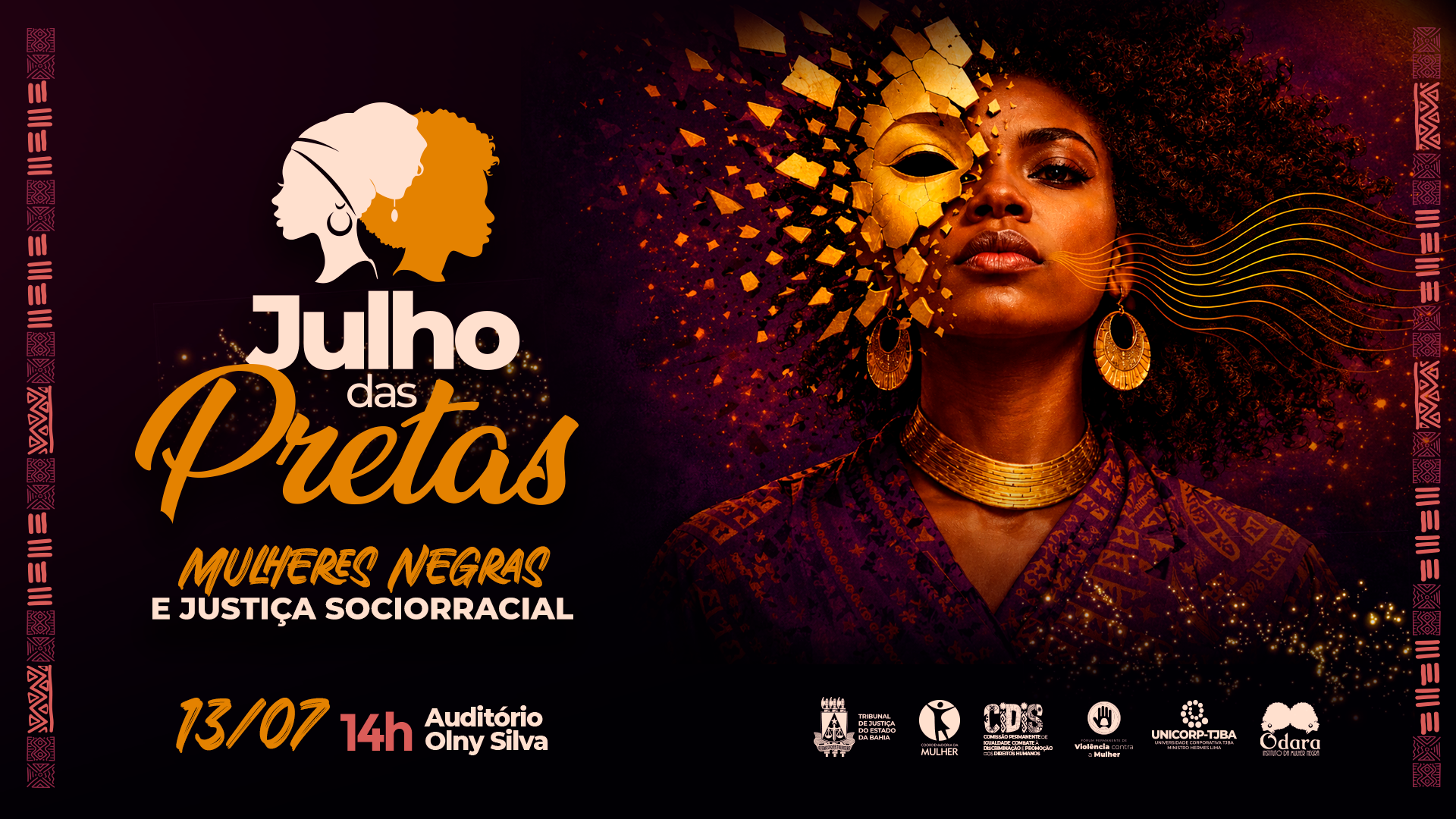 Julho das Pretas: TJBA promove evento, aberto ao público, voltado à promoção dos direitos das mulheres negras   