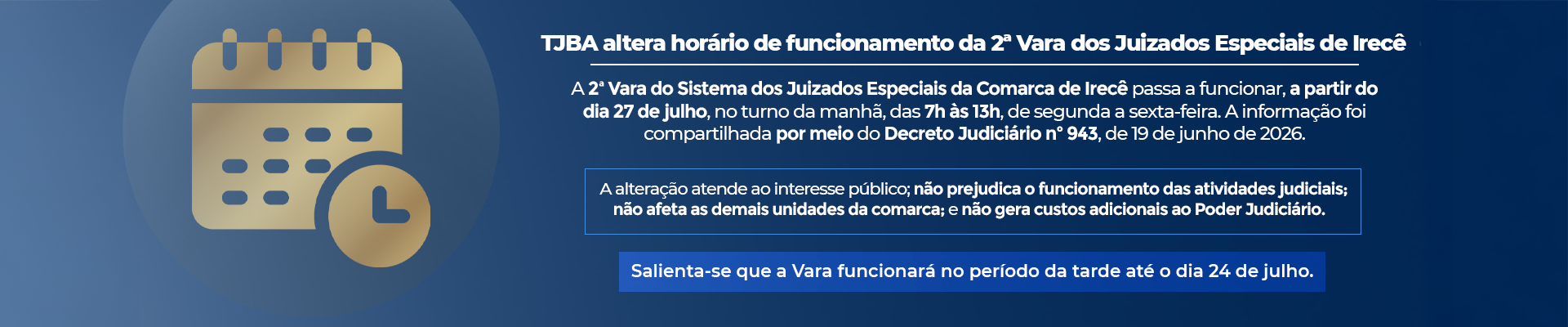 Horario de funcionamento – 2 vara irece
