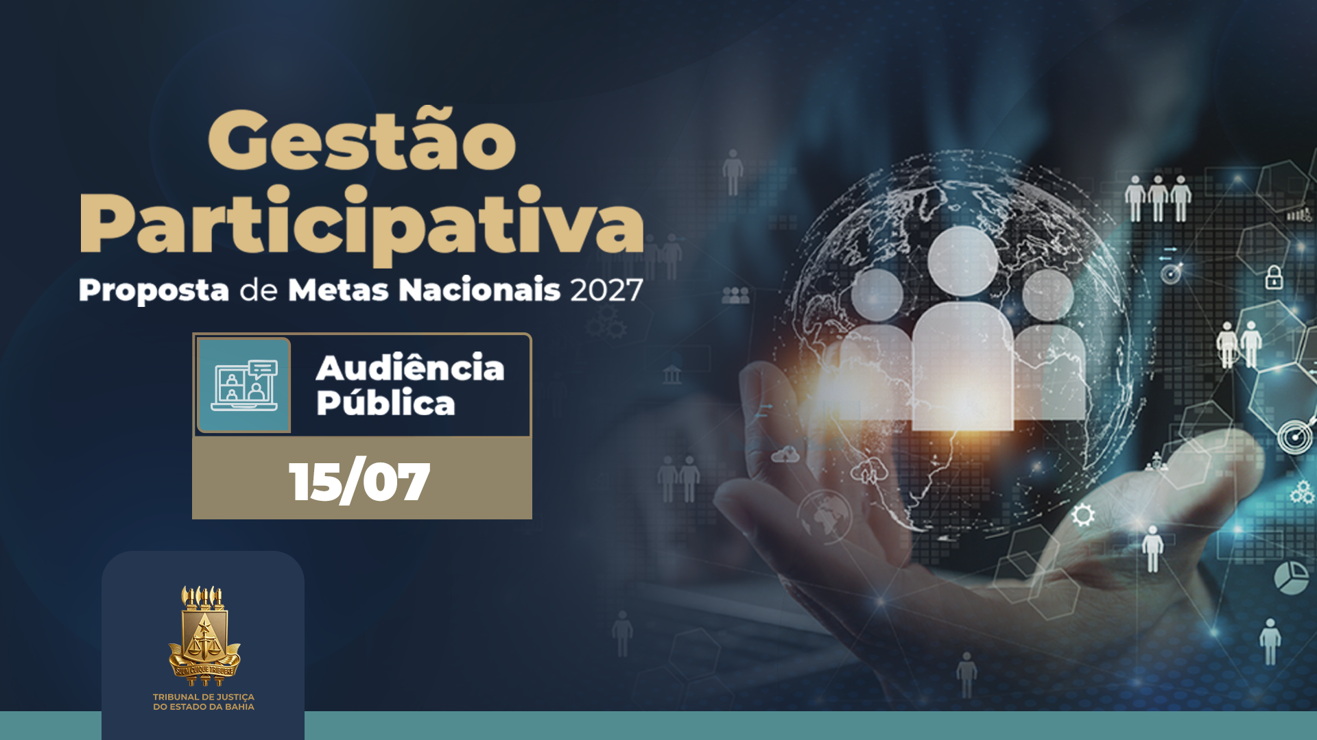 TJBA realiza encontro participativo para a construção das Metas Nacionais 2027 e convida a sociedade para audiência pública sobre o tema nesta quarta-feira (15/7)   