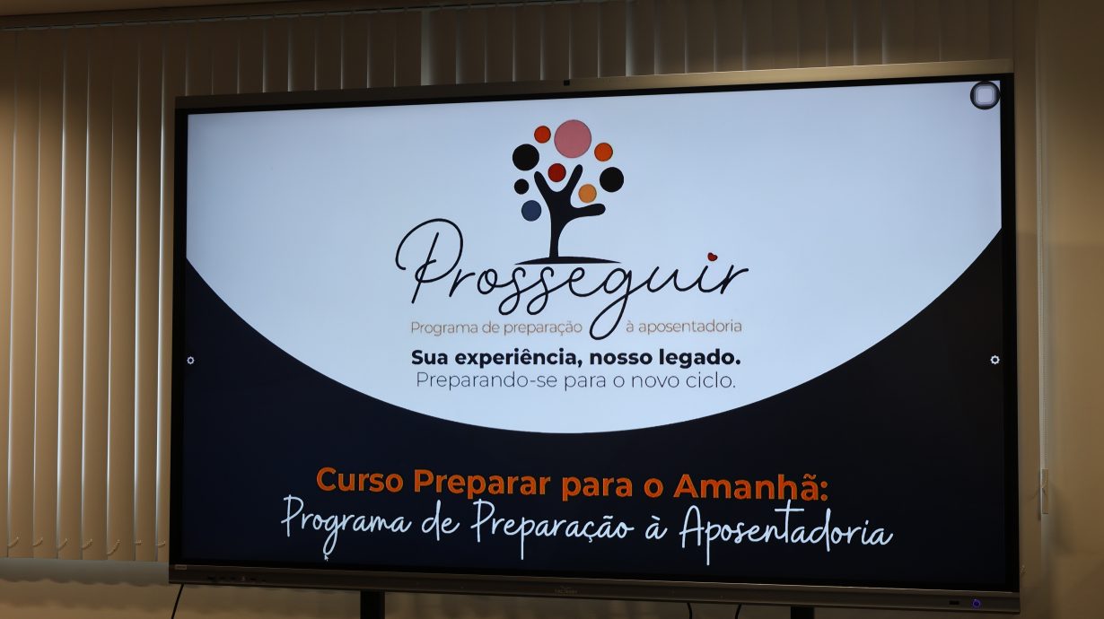 27/07/2026 - Prosseguir: Programa de Preparação à Aposentadoria  