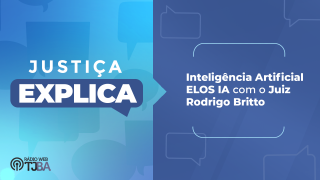 Podcast Justiça Explica destaca como o Elos IA pode tornar a atuação do Judiciário mais célere  