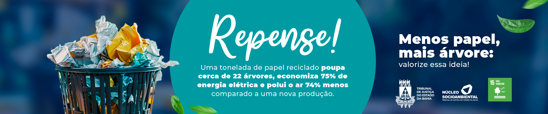 Repense – Economize papel – Núcleo Socioambiental