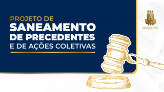Projeto de Saneamento de Precedentes e Ações Coletivas chega ao interior da Bahia   
