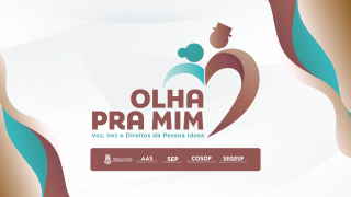 Direito da pessoa idosa: "Olha Pra Mim" começa nesta terça-feira (22) com serviços gratuitos   