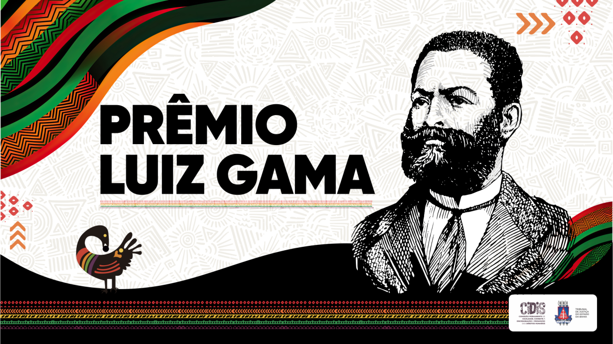 TJBA publica edital para indicação ao Prêmio Luiz Gama; inscrições devem ser feitas até 16 de novembro    