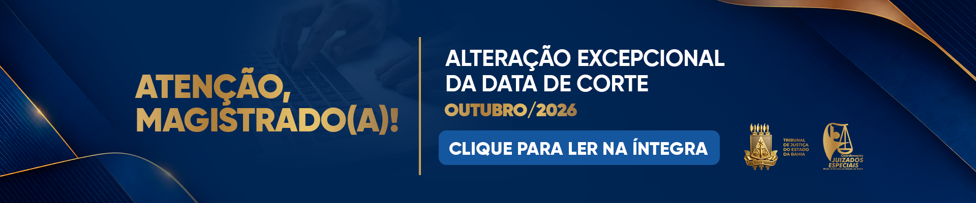Atenção Magistrados – Alteração da data de corte (OUT)