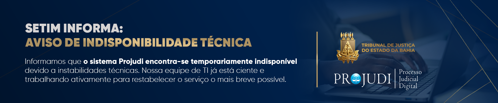 Projudi – Instabilidade técnica (16/10/26)