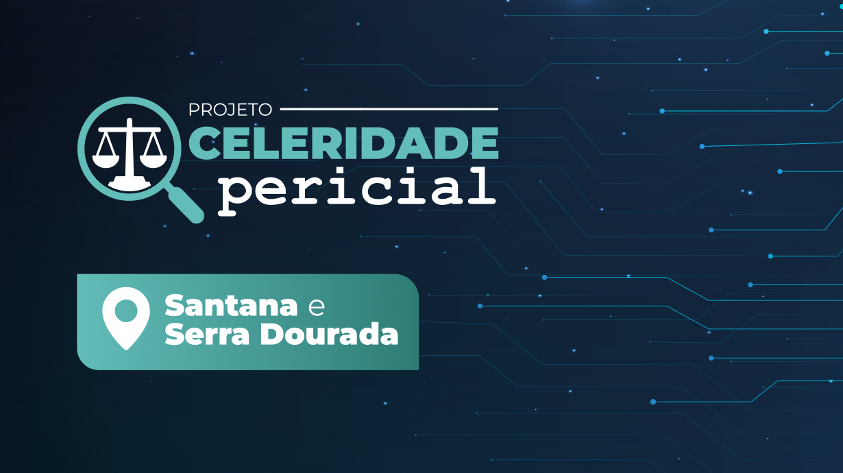 Comarcas de Santana e Serra Dourada recebem primeira edição do Projeto Celeridade Pericial do TJBA   