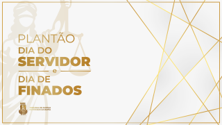 TJBA funciona em regime de plantão extraordinário em razão do Dia do Servidor e do feriado de Finados   