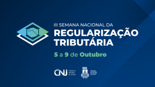 TJBA realiza Semana Nacional de Regularização Tributária com descontos de até 95% em juros e multas  