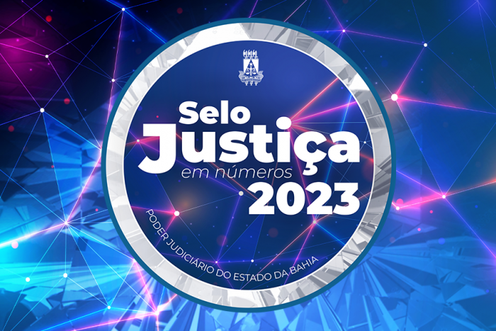 Cerimônia de premiação do Selo Justiça em Números do TJBA acontece no dia 29 de Janeiro