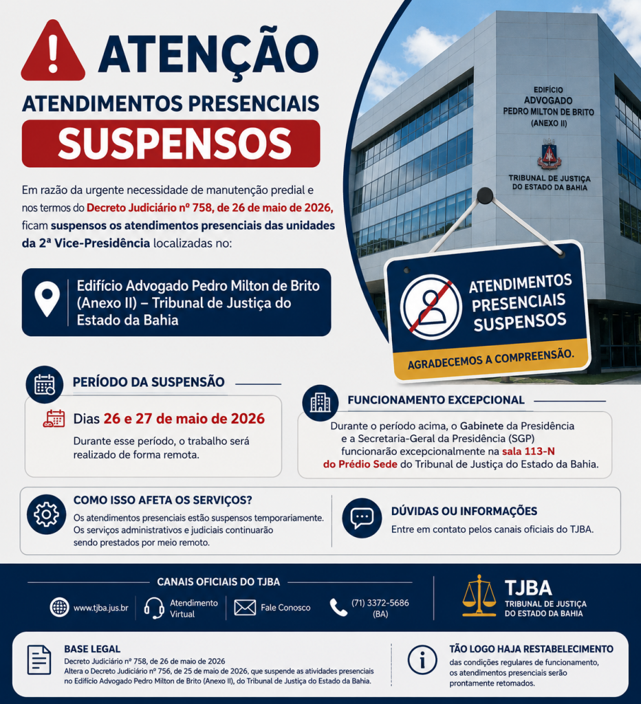 2ª Vice-Presidência comunica suspensão temporária de atendimentos presenciais