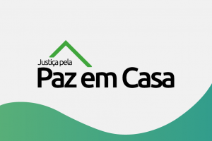 32ª SEMANA DA JUSTIÇA PELA PAZ EM CASA – TURMA EAD