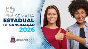 CERIMÔNIA DE ABERTURA DA SEMANA ESTADUAL DE CONCILIAÇÃO 2026
